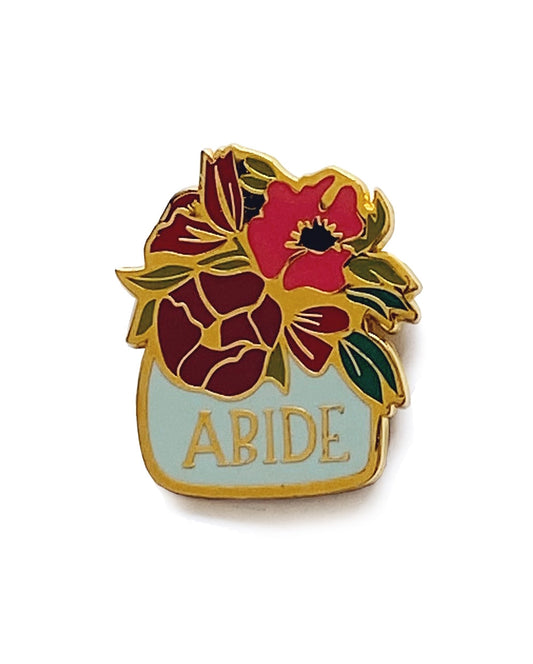 "Abide" Floral Enamel Pin