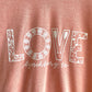 Lynchburg "Love" Sign Crewneck Tshirt  - Rose