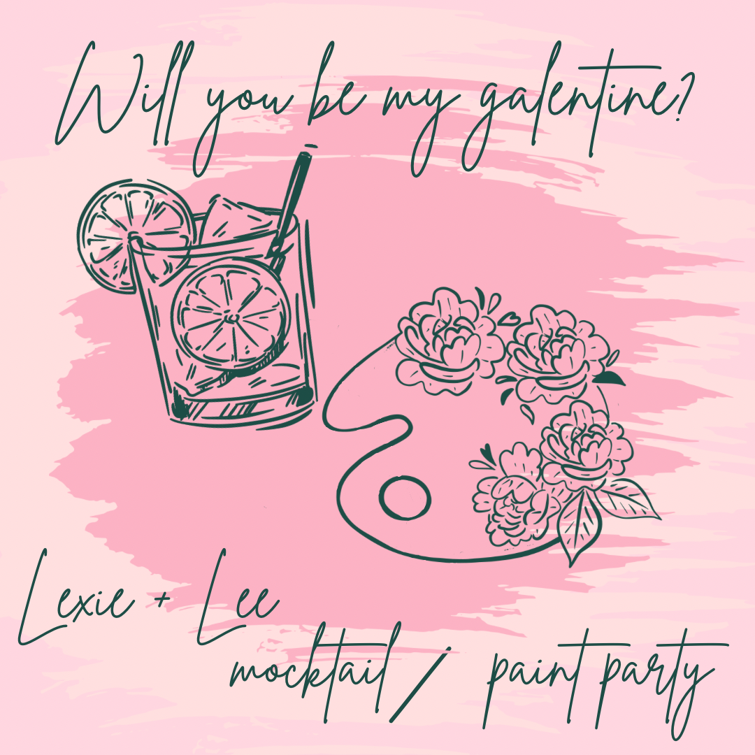 Galentine's Mocktail/Paint Party Night