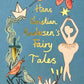 "Hans Christian Andersen's Fairy Tales" Hardcover Book