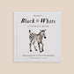 Black and White Contrast Book