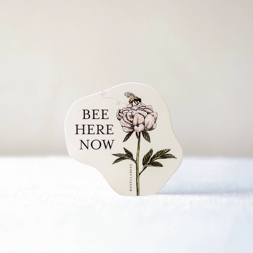 "Bee Here Now" Vinyl Sticker